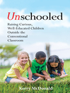 Cover image for Unschooled